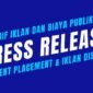 Daftar tarif iklan dan biaya publikasi di media ini dan jaringan portal berita FSMN. (Dok. Hallobandung.com/Budipur)