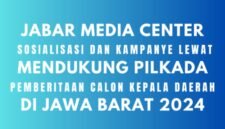 Sosialisasi dan kampanye calon kepala daerah melalui pemberitaan secara masif. (Dok. Media Center/ Budipur/ 085315557788)