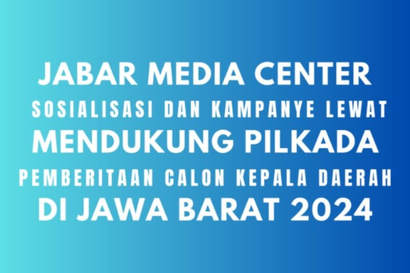 Sosialisasi dan kampanye calon kepala daerah melalui pemberitaan secara masif. (Dok. Media Center/ Budipur/ 085315557788)